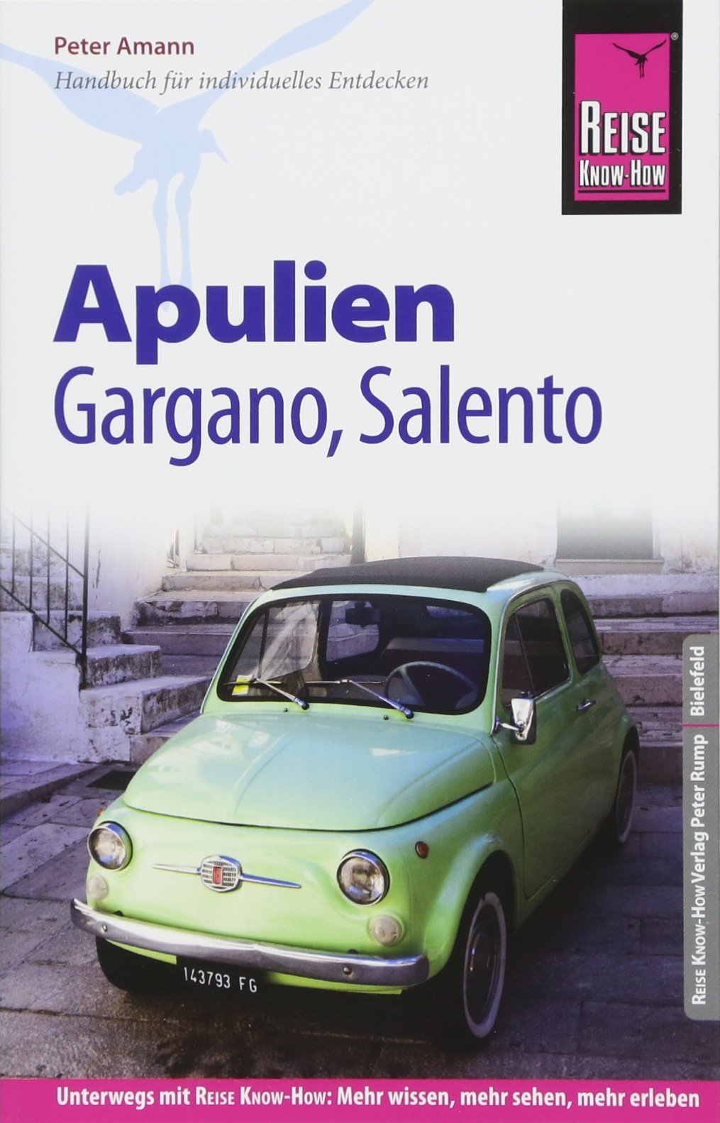 Reise Know-How Reiseführer Apulien, Gargano, Salento Leisure, Home & Garden