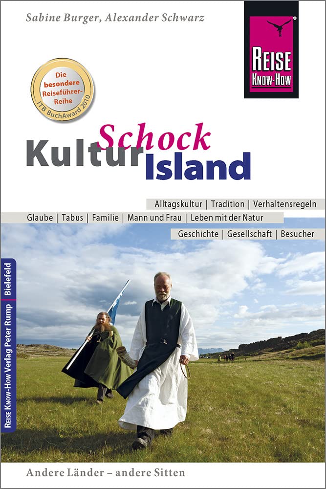 Reise Know-How KulturSchock Island: Alltagskultur, Traditionen, Verhaltensregeln, ... Leisure, Home & Garden