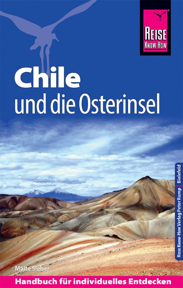 Reise Know-How Reiseführer Chile und die Osterinsel Leisure, Home & Garden