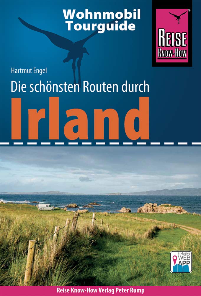 Reise Know-How Wohnmobil-Tourguide Irland: Die schönsten Routen Travel