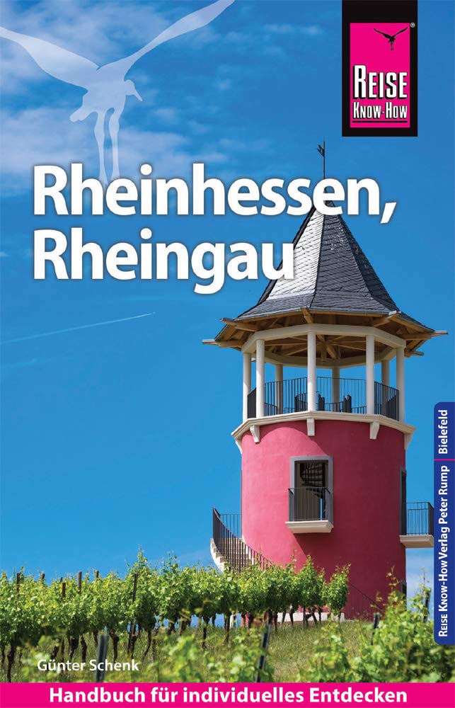 Reise Know-How Reiseführer Rheinhessen, Rheingau Leisure, Home & Garden