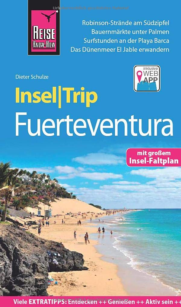 Reise Know-How InselTrip Fuerteventura: Reiseführer mit Insel-Faltplan und kostenloser Web-App Leisure, Home & Garden