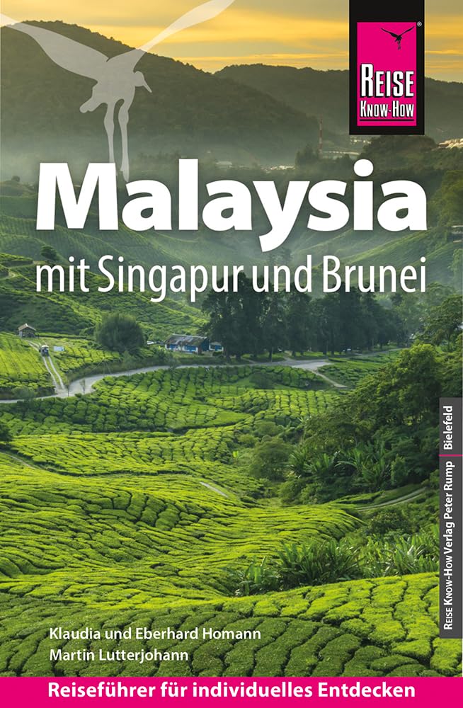 Reise Know-How Reiseführer Malaysia mit Singapur und Brunei Leisure, Home & Garden