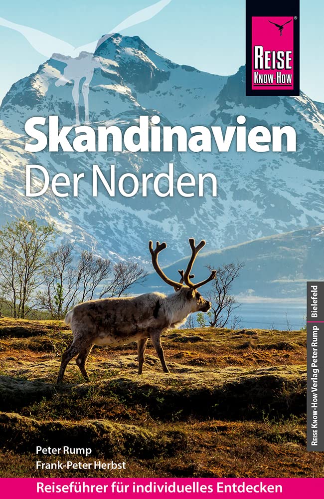 Reise Know-How Reiseführer Skandinavien - der Norden (durch Finnland, Schweden und Norwegen zum Nordkap) Leisure, Home & Garden