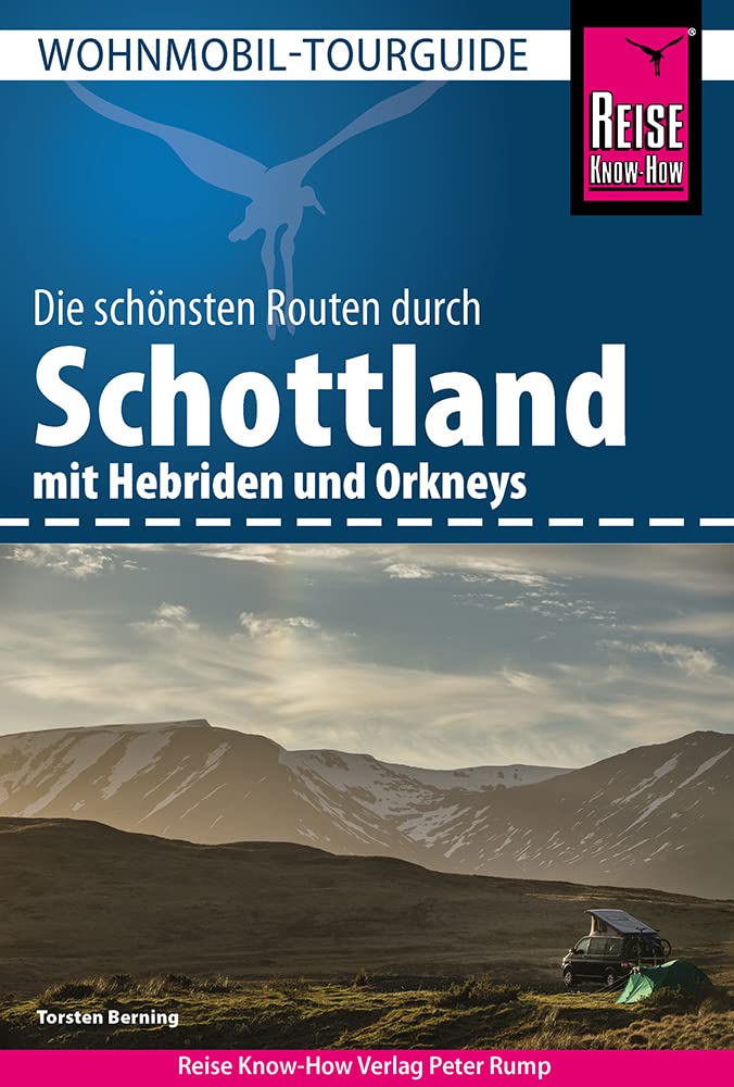 Reise Know-How Wohnmobil-Tourguide Schottland mit Hebriden und Orkneys Leisure, Home & Garden