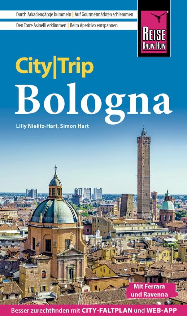 Reise Know-How CityTrip Bologna mit Ferrara und Ravenna Leisure, Home & Garden
