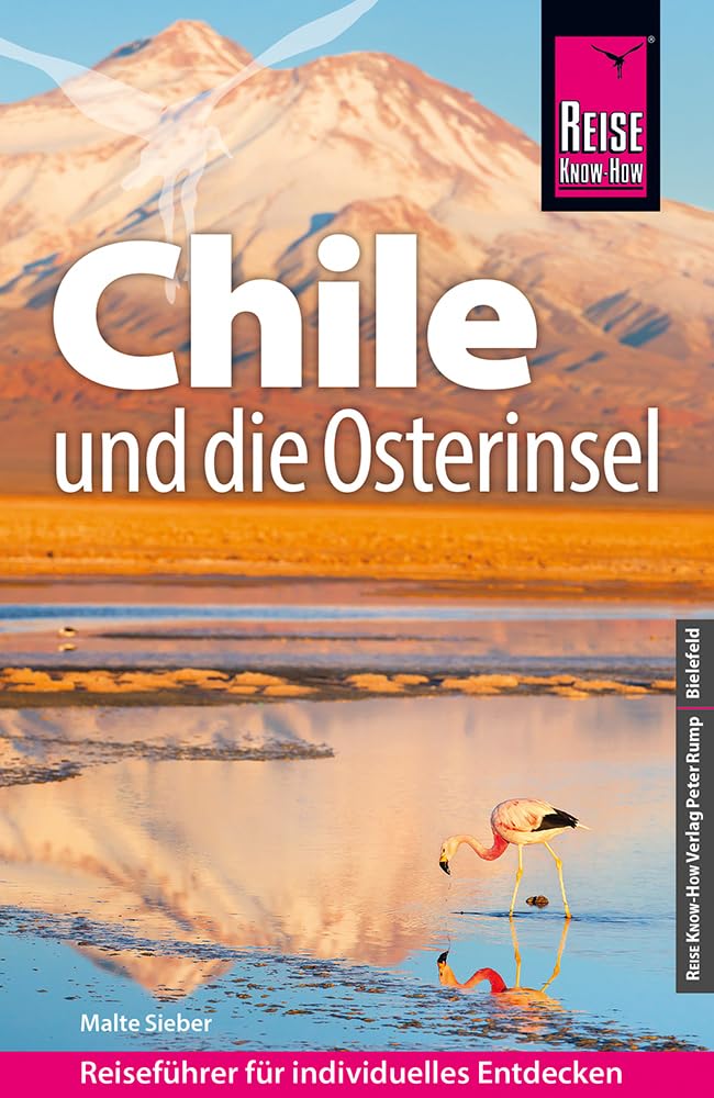 Reise Know-How Reiseführer Chile und die Osterinsel Leisure, Home & Garden