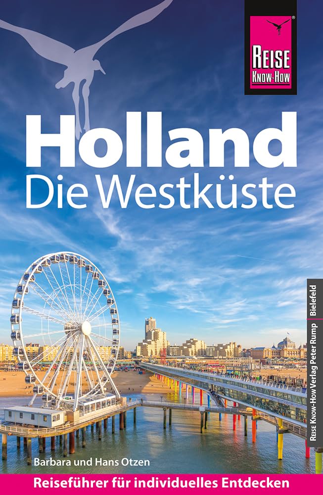 Reise Know-How Reiseführer Holland - Die Westküste Leisure, Home & Garden