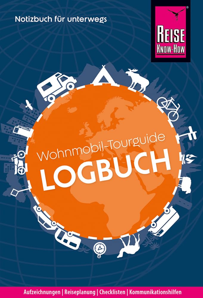 Reise Know-How Wohnmobil-Tourguide Logbuch: Notizbuch für unterwegs Leisure, Home & Garden Books