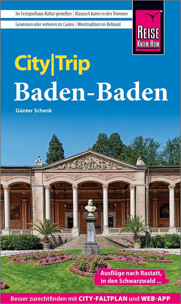 Reise Know-How CityTrip Baden-Baden: Reiseführer mit Stadtplan und kostenloser Web-App Leisure, Home & Garden