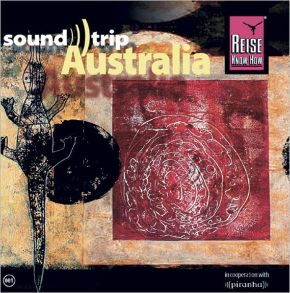 Reise Know-How SoundTrip Australia: Musik-CD Arts & Music