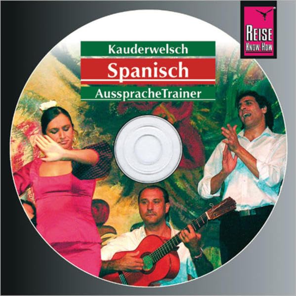 Reise Know-How Kauderwelsch AusspracheTrainer Spanisch (Audio-CD): Kauderwelsch-CD Foreign Languages ​​& Dictionaries