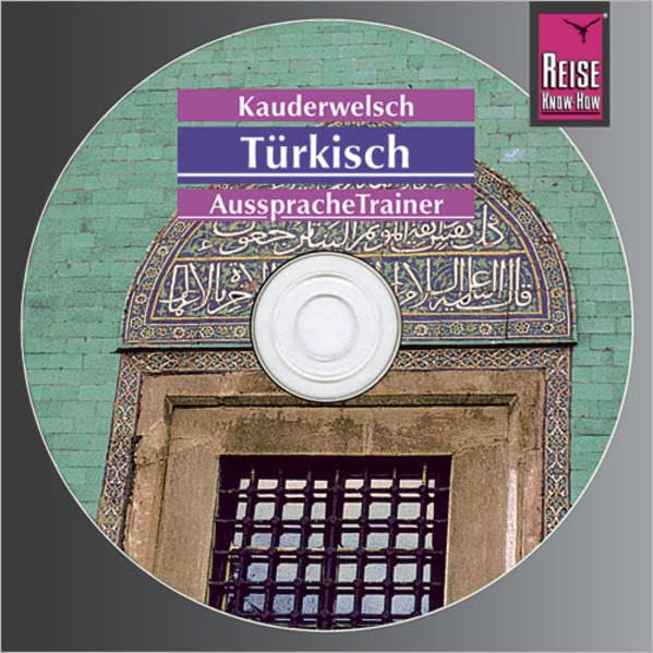 Reise Know-How Kauderwelsch AusspracheTrainer Türkisch (Audio-CD): Kauderwelsch-CD Leisure, Home & Garden