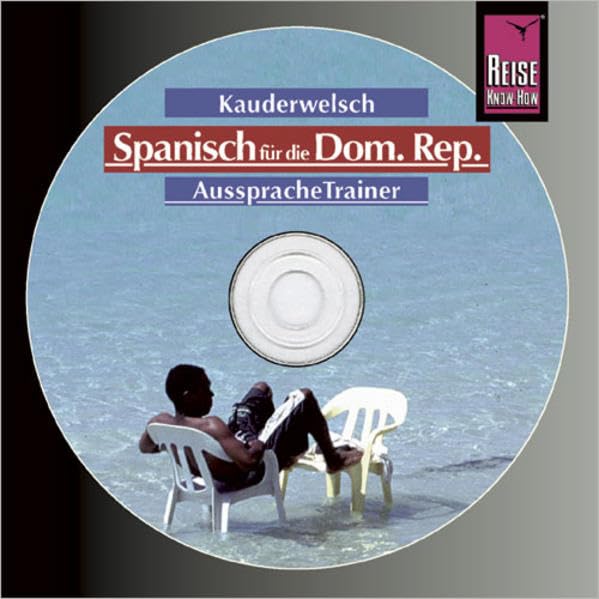 Reise Know-How Kauderwelsch AusspracheTrainer Spanisch für die Dominikanische Republik (Audio-CD): Kauderwelsch-CD Foreign Languages ​​& Dictionaries