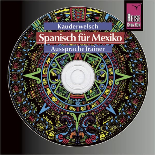 Reise Know-How Kauderwelsch AusspracheTrainer Spanisch für Mexiko (Audio-CD): Kauderwelsch-CD Foreign Languages ​​& Dictionaries