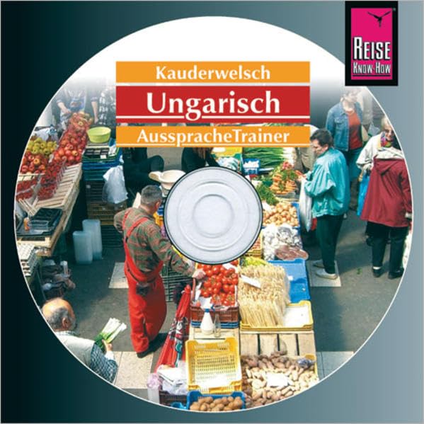 Reise Know-How Kauderwelsch AusspracheTrainer Ungarisch (Audio-CD): Kauderwelsch-CD Leisure, Home & Garden