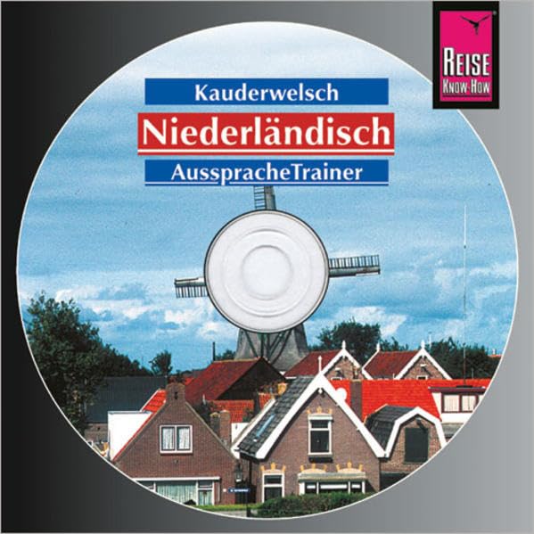 Reise Know-How Kauderwelsch AusspracheTrainer Niederländisch (Audio-CD): Kauderwelsch-CD Leisure, Home & Garden