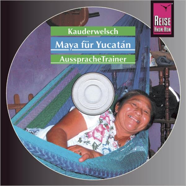 Reise Know-How Kauderwelsch AusspracheTrainer Maya für Yucatan (Audio-CD): Kauderwelsch-CD Leisure, Home & Garden