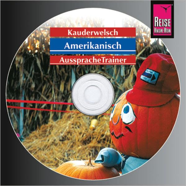 Reise Know-How Kauderwelsch AusspracheTrainer Amerikanisch (Audio-CD): Kauderwelsch-CD Foreign Languages ​​& Dictionaries