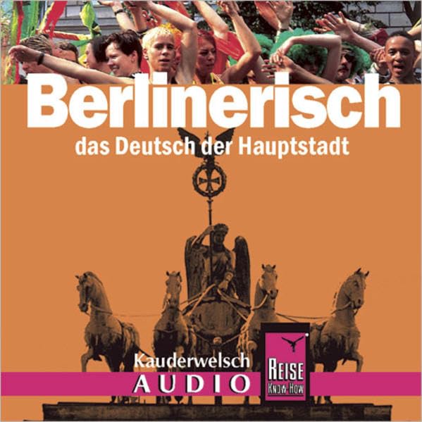 Reise Know-How Kauderwelsch AUDIO Berlinerisch (Audio-CD): Kauderwelsch-CD Social Sciences