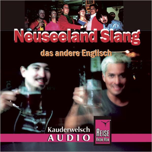 Reise Know-How Kauderwelsch AUDIO Neuseeland Slang (Audio-CD): Kauderwelsch-CD Leisure, Home & Garden