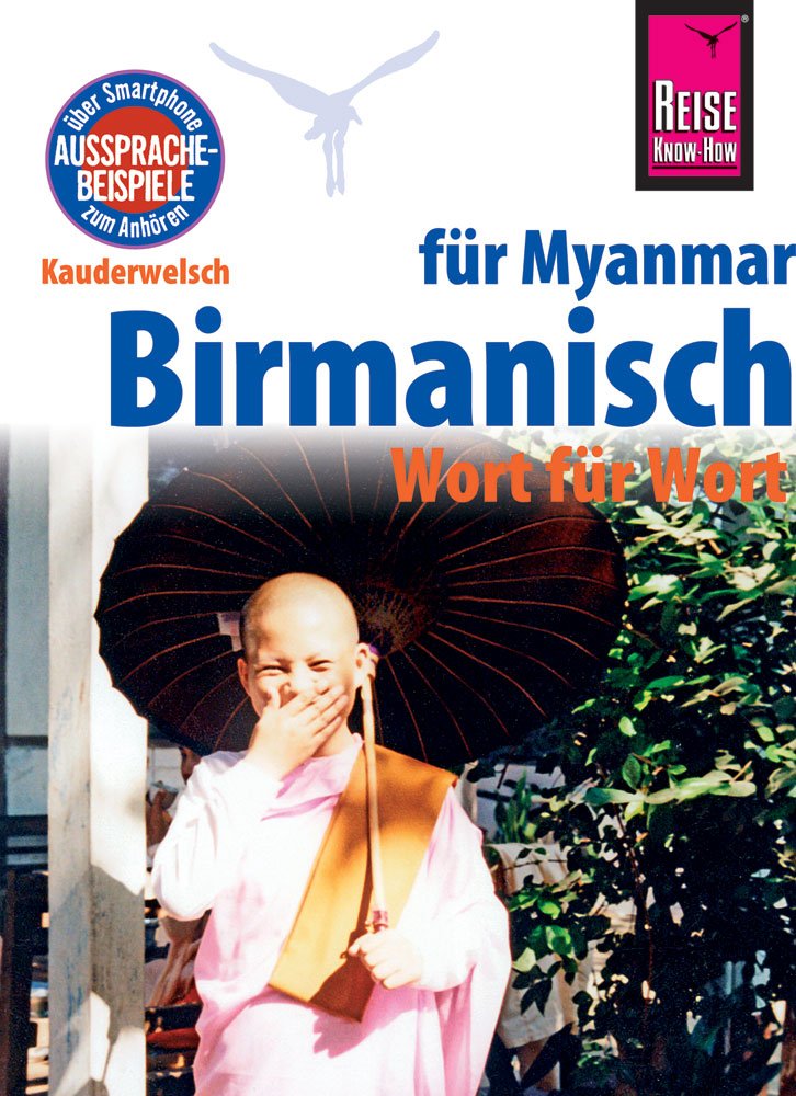 Reise Know-How Sprachführer Birmanisch für Myanmar - Wort für Wort (Burmesisch) Leisure, Home & Garden