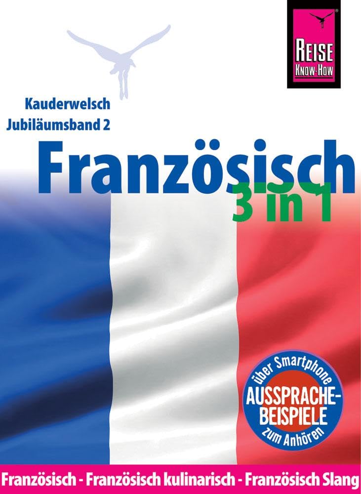 Reise Know-How Sprachführer Französisch 3 in 1: Französisch, Französisch kulinarisch, Französisch Slang Leisure, Home & Garden