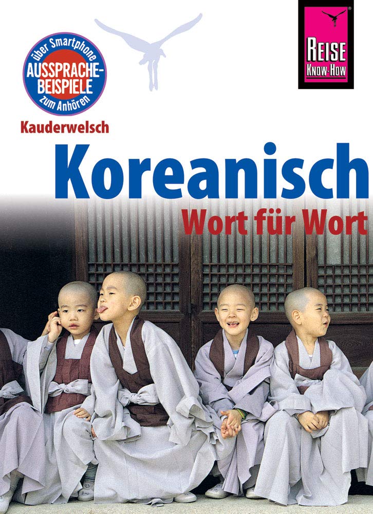 Reise Know-How Sprachführer Koreanisch - Wort für Wort: Kauderwelsch-Band 44 Foreign Languages ​​& Dictionaries