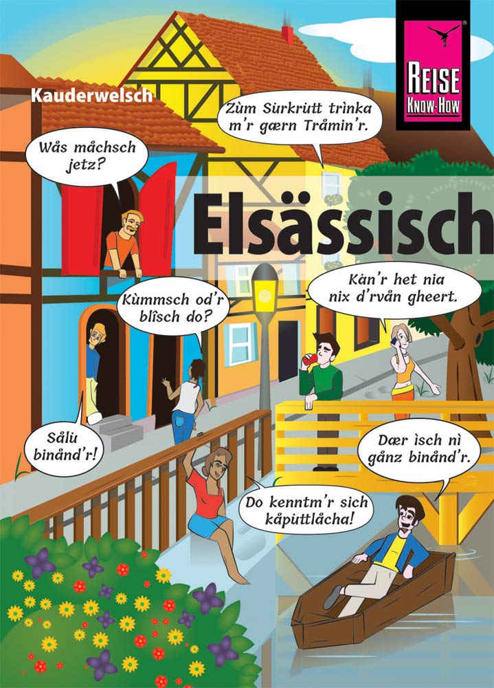 Elsässisch - die Sprache der Alemannen Leisure, Home & Garden