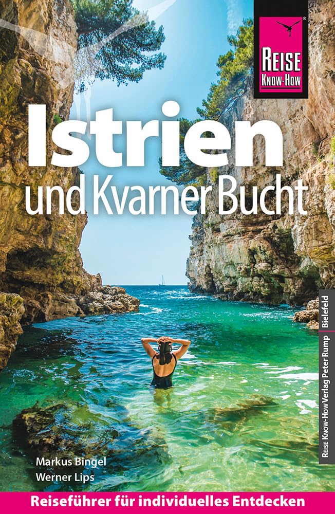Reise Know-How Reiseführer Kroatien: Istrien und Kvarner Bucht Leisure, Home & Garden
