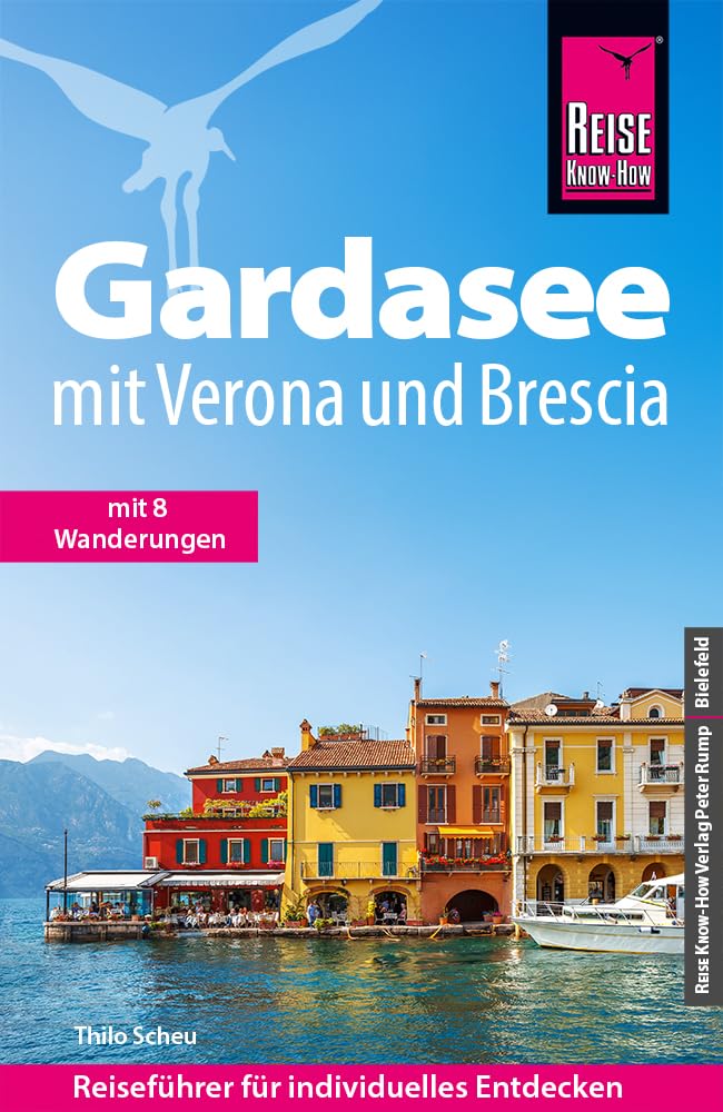 Reise Know-How Reiseführer Gardasee mit Verona und Brescia Leisure, Home & Garden