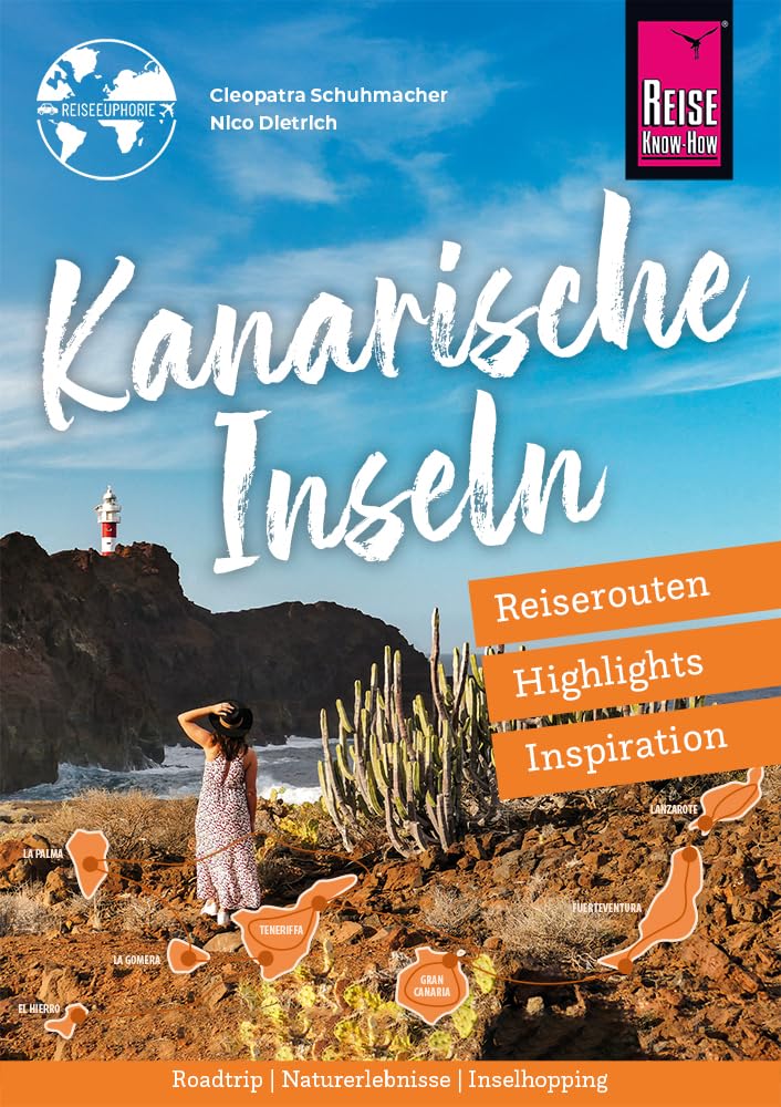 Kanarische Inseln - Reiserouten, Highlights, Inspiration Leisure, Home & Garden