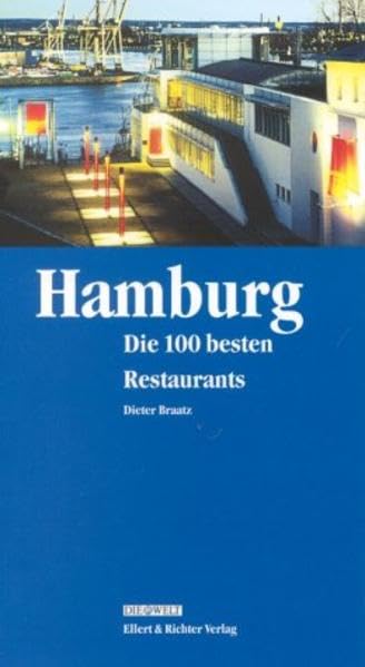 Hamburg - Die 100 besten Restaurants Leisure, Home & Garden