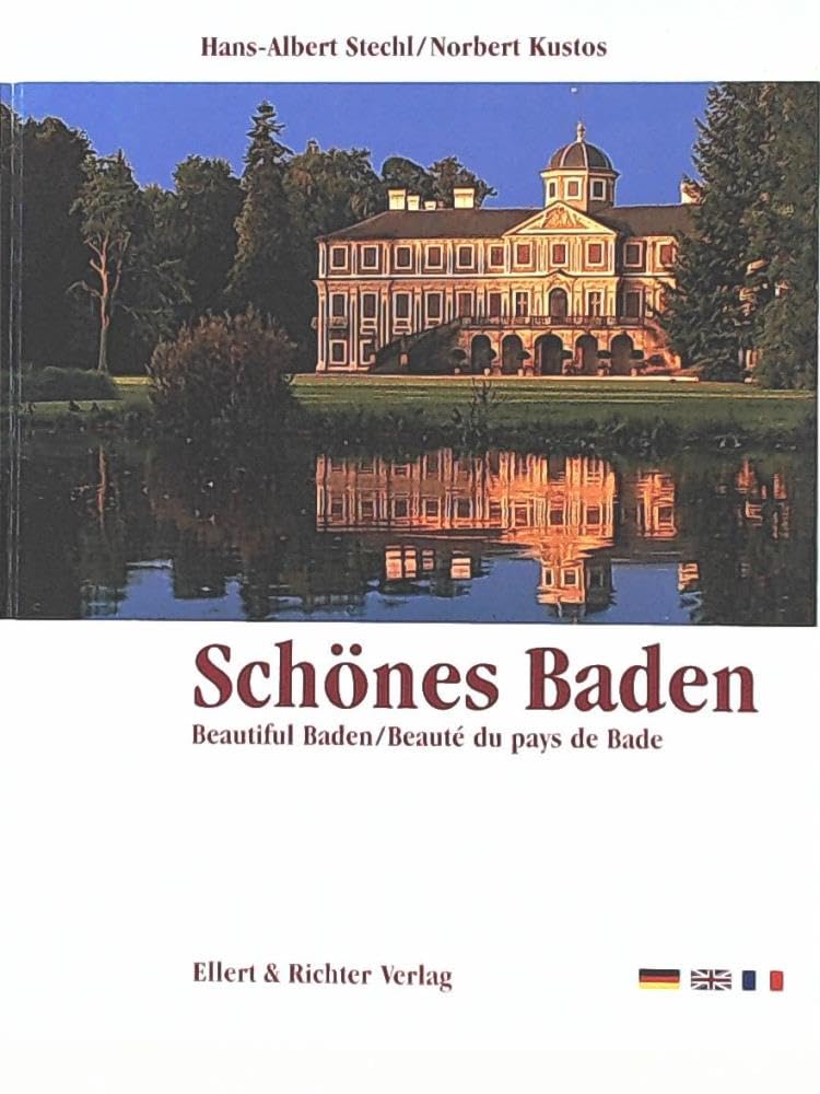 Schönes Baden: Beautiful Baden/Le Bade, la Belle (Eine Bildreise) Leisure, Home & Garden