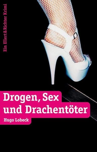 Drogen, Sex und Drachentöter. Freddie Nietschs erster Fall Contemporary literature
