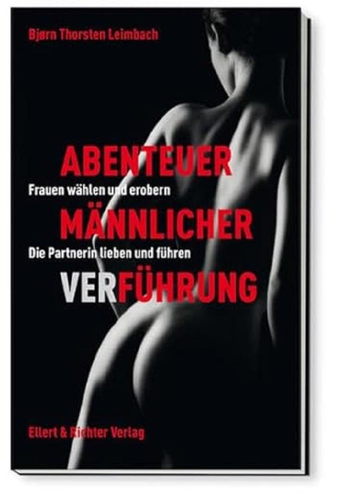 Abenteuer männlicher Verführung Partnership & Love