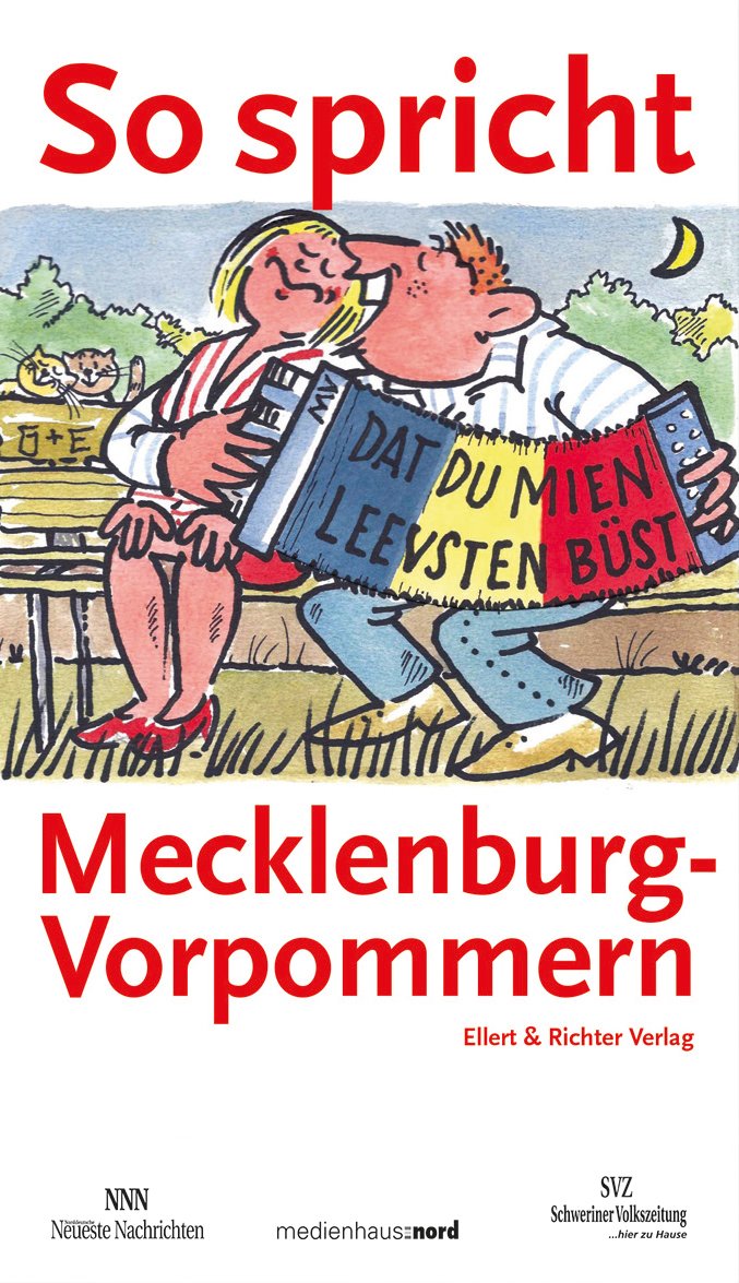So spricht Mecklenburg-Vorpommern: Hrsg.: Schweriner Volkszeitung Law