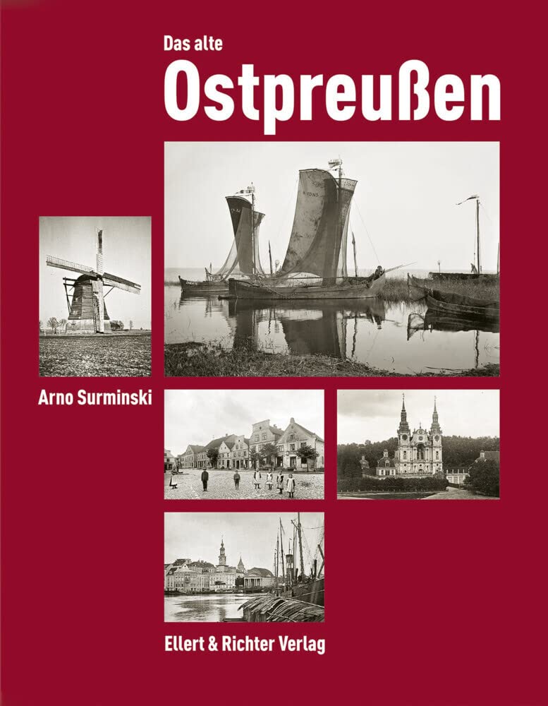 Das alte Ostpreußen Leisure, Home & Garden Books