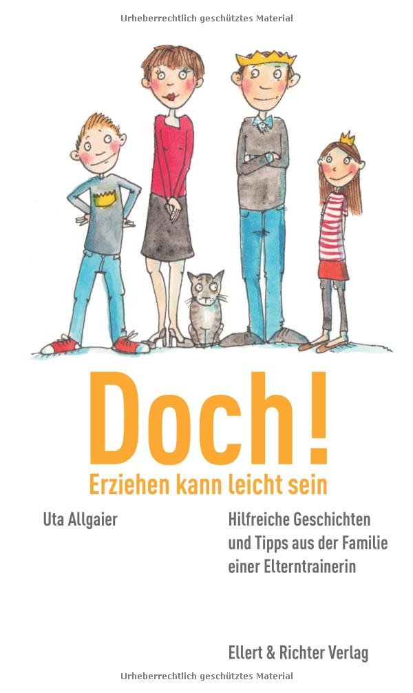 Doch - Erziehen kann leicht sein! Parents & Children