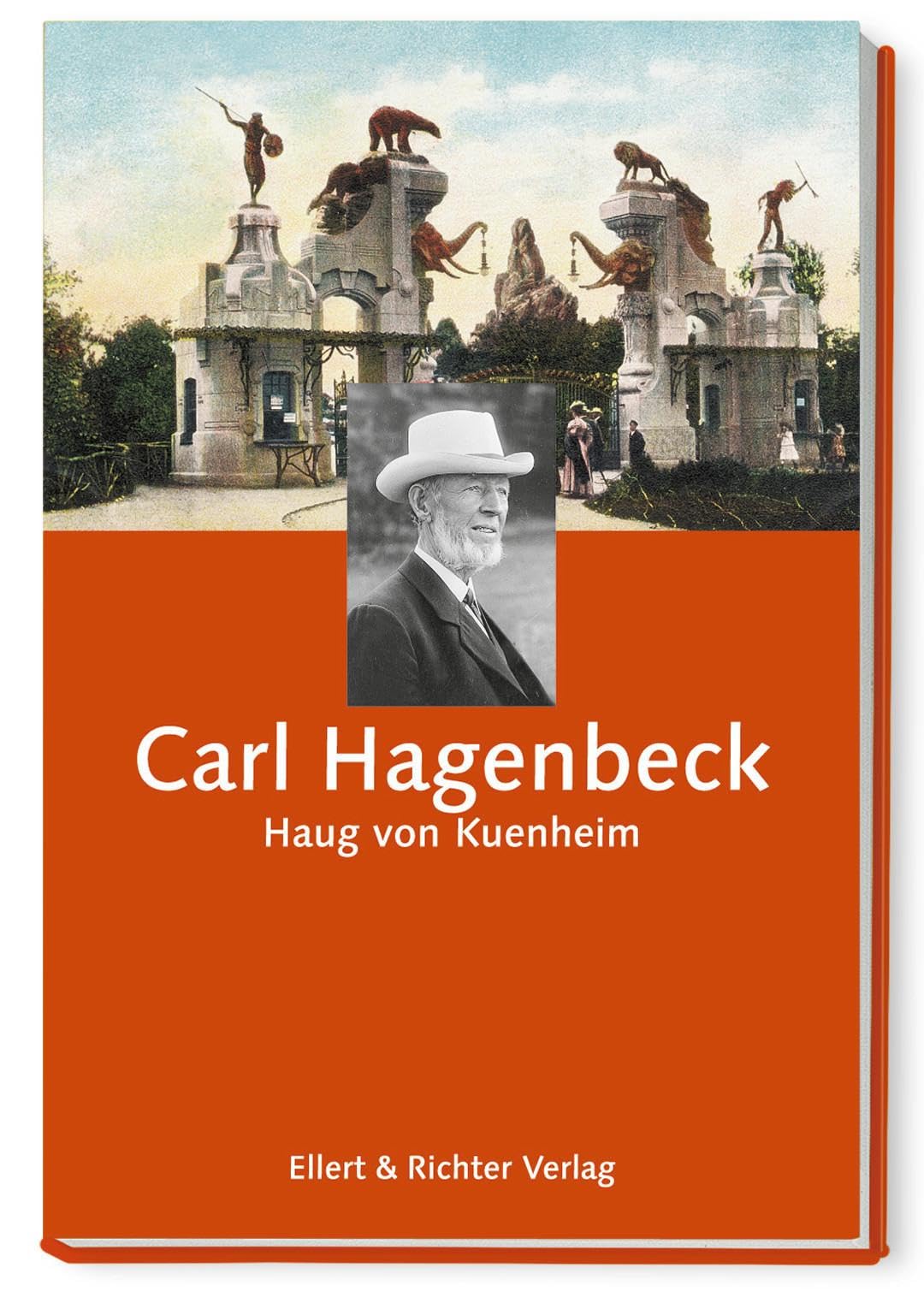 Carl Hagenbeck Personalities