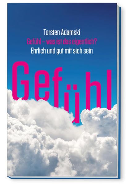 Gefühl - was ist das eigentlich? Lifestyle Books
