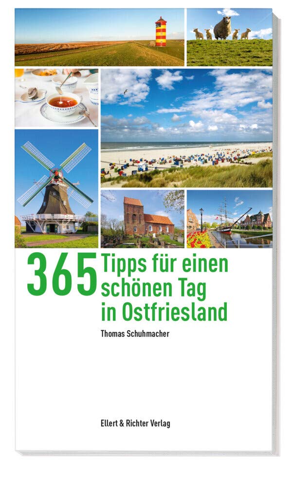 365 Tipps für einen schönen Tag in Ostfriesland Leisure, Home & Garden