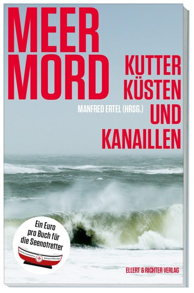 Meer Mord: Kutter, Küsten und Kanaillen Contemporary literature
