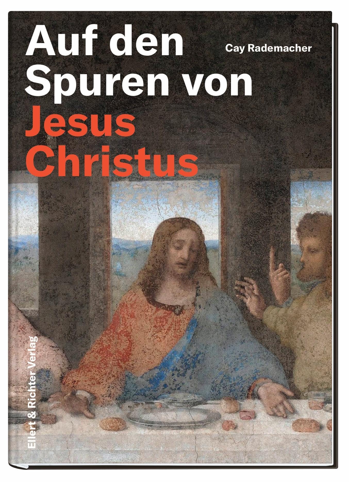 Auf den Spuren von Jesus Christus Memories