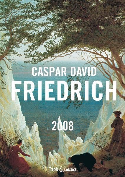 Caspar David Friedrich - T&C 2008 book