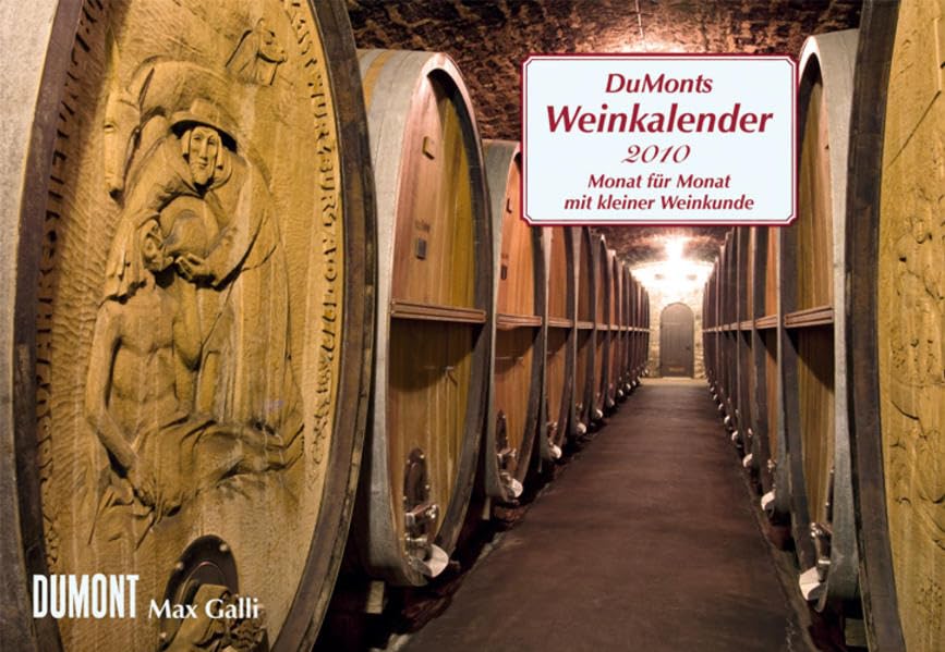 DuMonts Weinkalender 2010. Broschürenkalender: Monat für Monat eine kleine Weinkunde book