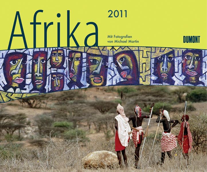 Afrika, Fotokunst-Kalender 2011: mit CD Travel