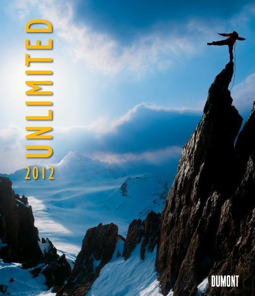 Unlimited - Fotokunst-Kalender 2012: Fotokalender Politics & History