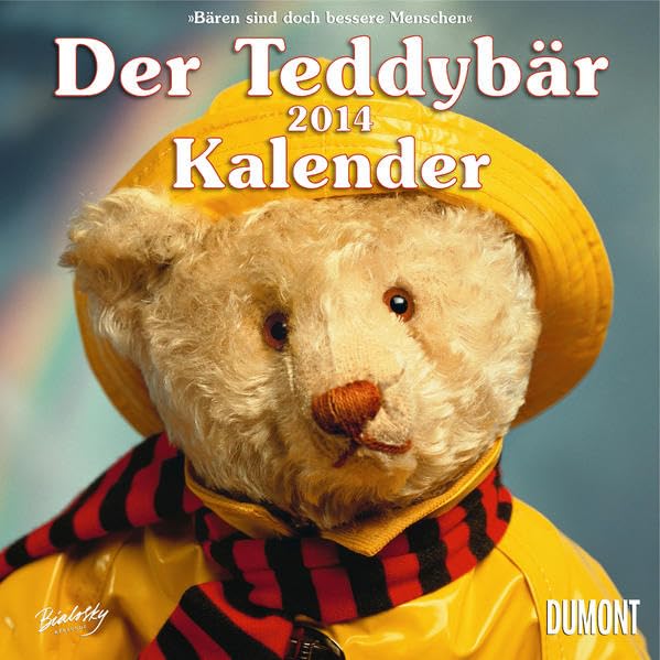 Der Teddybär – Kalender 2014: Bären sind doch bessere Menschen Hobbies & Crafts