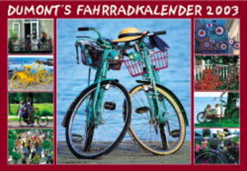 DuMont's Fahrrad-Kalender 2003 Calendars